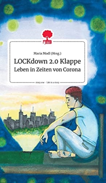 LOCKdown 2.0 Klappe. Life is a Story - story.one, Hardback Book