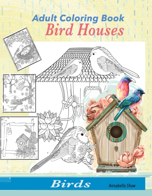 Birds Adult Coloring Book : Bird Coloring Books, Paperback / softback Book