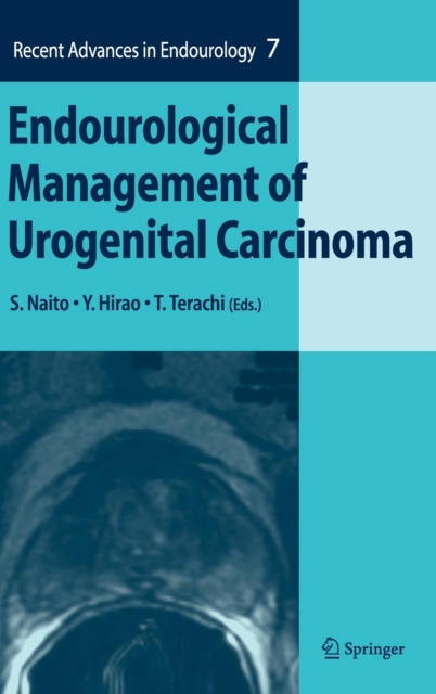 Endourological Management of Urogenital Carcinoma, Hardback Book