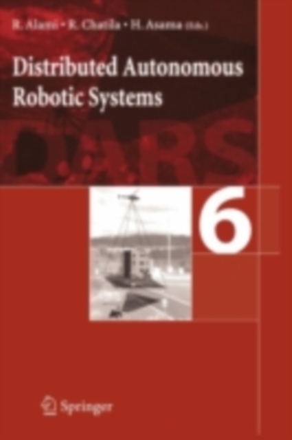 Distributed Autonomous Robotic System 6, PDF eBook