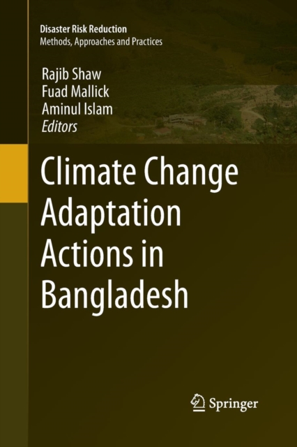 Climate Change Adaptation Actions in Bangladesh, Paperback / softback Book