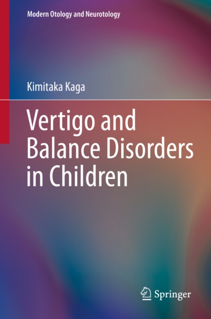 Vertigo and Balance Disorders in Children, PDF eBook