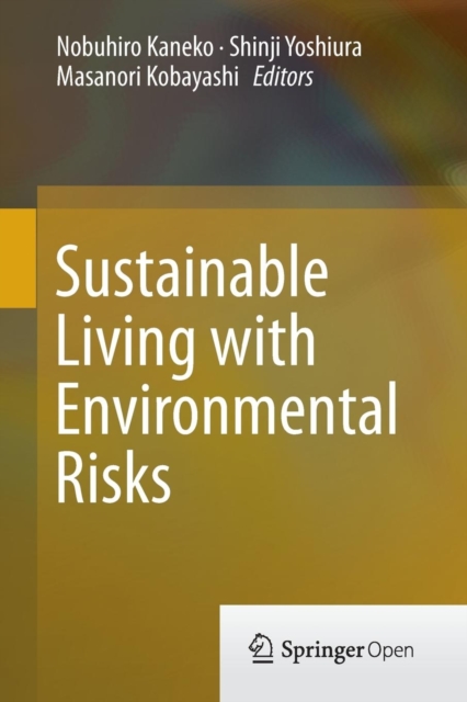 Sustainable Living with Environmental Risks, Paperback / softback Book