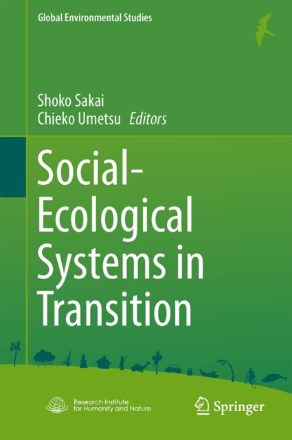 Social-Ecological Systems in Transition, Hardback Book