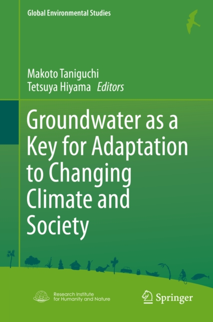 Groundwater as a Key for Adaptation to Changing Climate and Society, PDF eBook