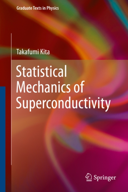 Statistical Mechanics of Superconductivity, PDF eBook