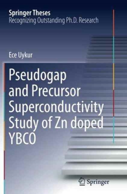 Pseudogap and Precursor Superconductivity Study of Zn doped YBCO, Paperback / softback Book