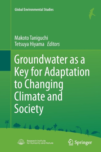 Groundwater as a Key for Adaptation to Changing Climate and Society, Paperback / softback Book
