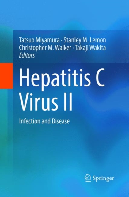 Hepatitis C Virus II : Infection and Disease, Paperback / softback Book