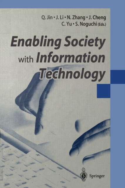 Enabling Society with Information Technology, Paperback / softback Book