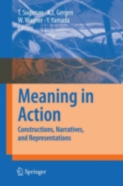 Meaning in Action : Constructions, Narratives, and Representations, PDF eBook