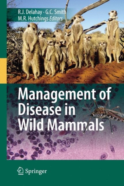 Management of Disease in Wild Mammals, Hardback Book