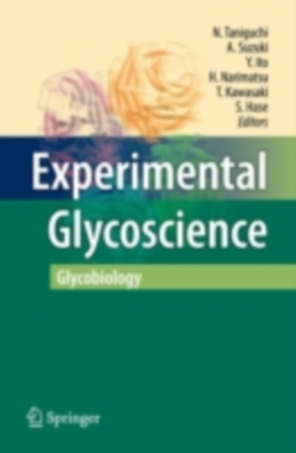 Experimental Glycoscience : Glycobiology, PDF eBook