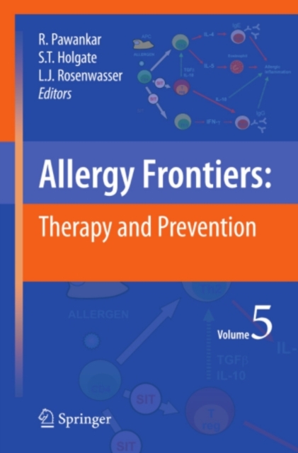 Allergy Frontiers:Therapy and Prevention, PDF eBook