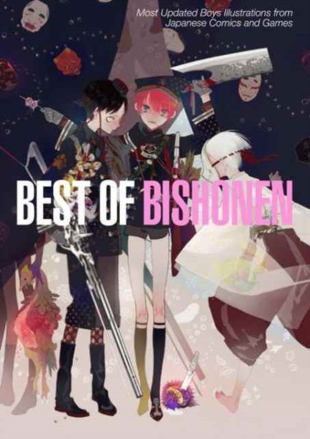 Best of Bishonen : Most Updated Boys Illustrations from Japanese Comics and Games, Paperback / softback Book