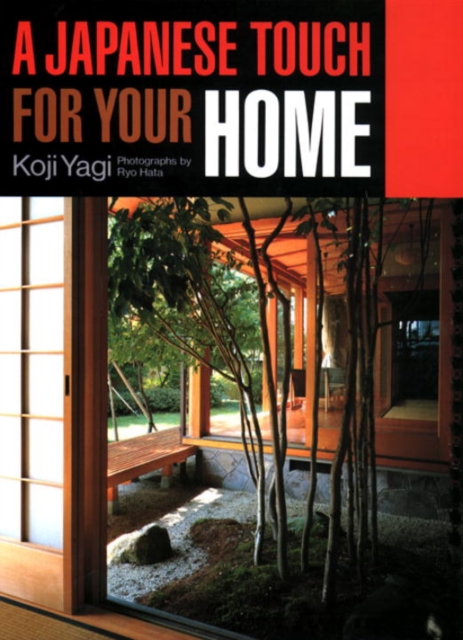 A Japanese Touch For Your Home, Paperback / softback Book