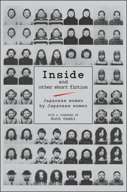Inside And Other Short Fiction: Japanese Women By Japanese Women, Hardback Book