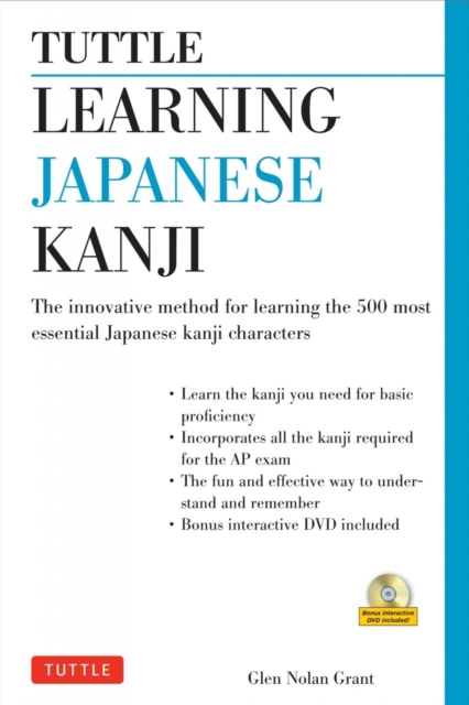 Tuttle Learning Japanese Kanji : (JLPT Levels N5 & N4) The Innovative Method for Learning the 500 Most Essential Japanese Kanji Characters (With CD-ROM), Mixed media product Book