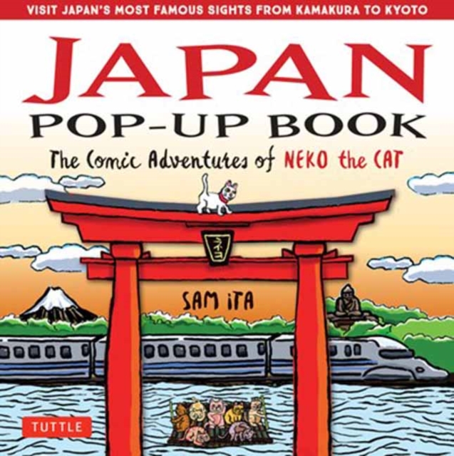 Japan Pop-Up Book : The Comic Adventures of Neko the Cat, Hardback Book