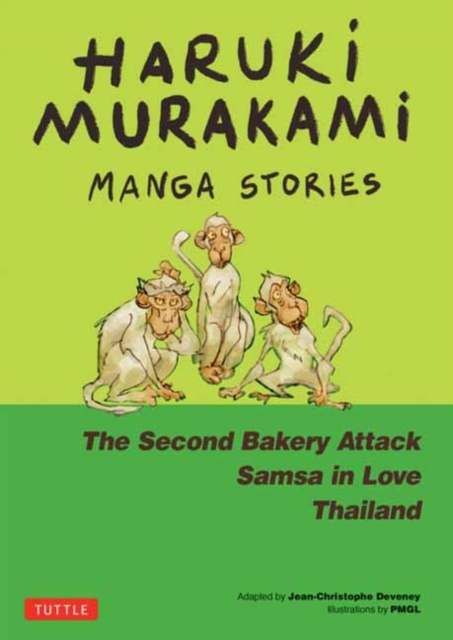 Haruki Murakami Manga Stories 2 : The Second Bakery Attack; Samsa in Love; Thailand, Hardback Book