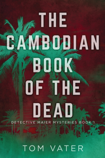 The Cambodian Book Of The Dead, Paperback / softback Book