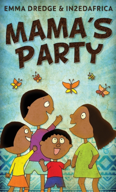 Mama's Party, Hardback Book