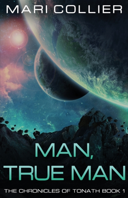 Man, True Man, Paperback / softback Book