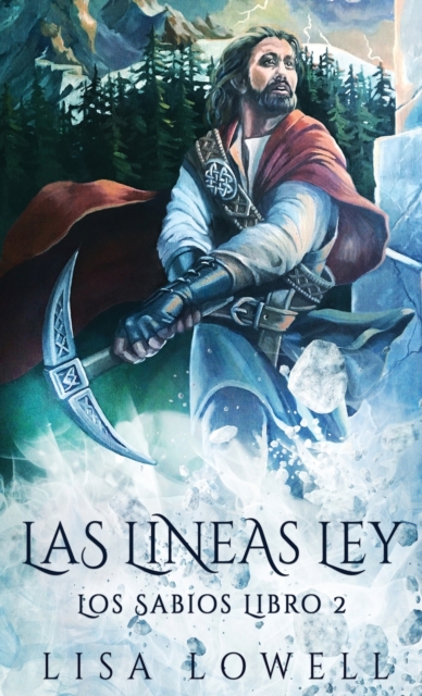 Las Lineas Ley : Una Aventura De Fantasia Epica, Hardback Book