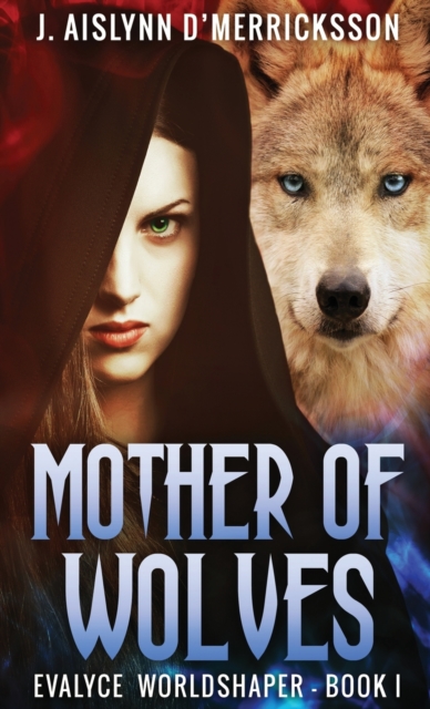 Mother Of Wolves, Hardback Book