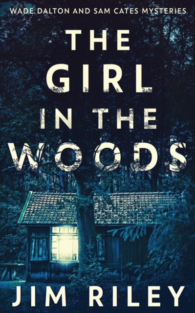 The Girl In The Woods, Paperback / softback Book