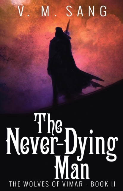 The Never-Dying Man, Paperback / softback Book