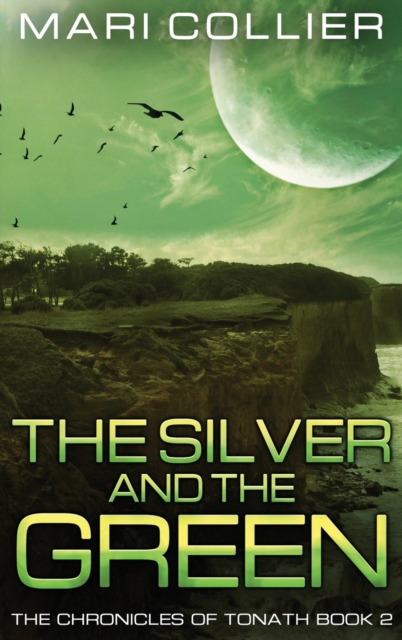 The Silver and the Green, Hardback Book