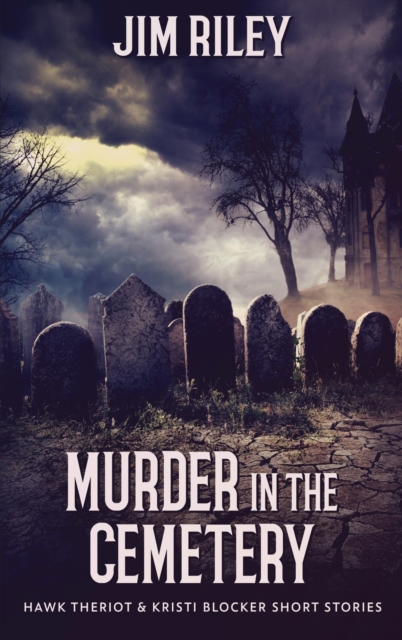 Murder in the Cemetery, Hardback Book
