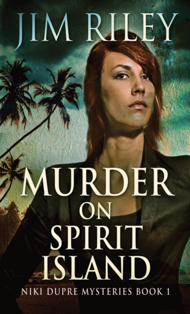 Murder on Spirit Island, Hardback Book