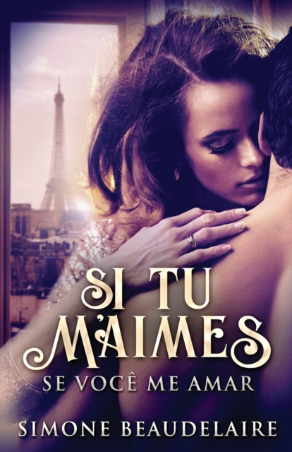 Si Tu M'Aimes - Se Voce Me Amar, Paperback / softback Book