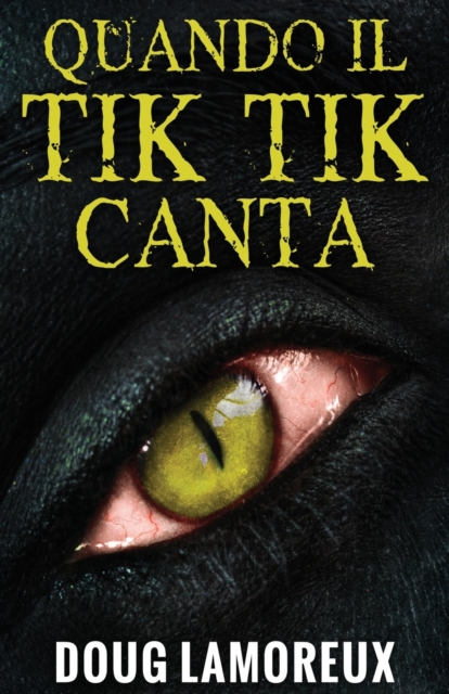 Quando il Tik Tik Canta, Paperback / softback Book