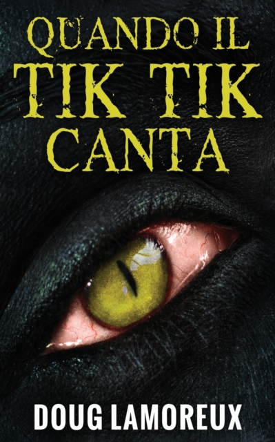 Quando il Tik Tik Canta, Paperback / softback Book