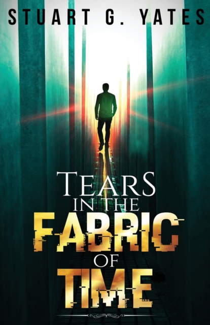 Tears in the Fabric of Time, Paperback / softback Book