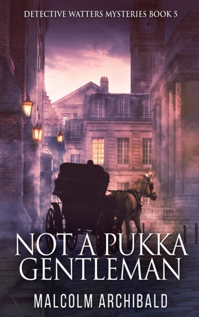 Not a Pukka Gentleman, Hardback Book