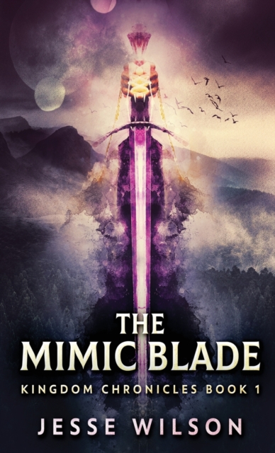 The Mimic Blade, Hardback Book