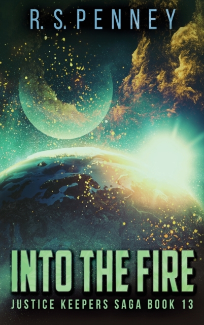 Into The Fire, Hardback Book