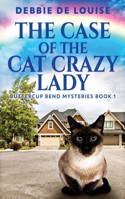 The Case Of The Cat Crazy Lady, Hardback Book