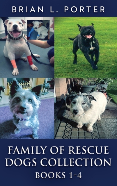 Family Of Rescue Dogs Collection - Books 1-4, Hardback Book