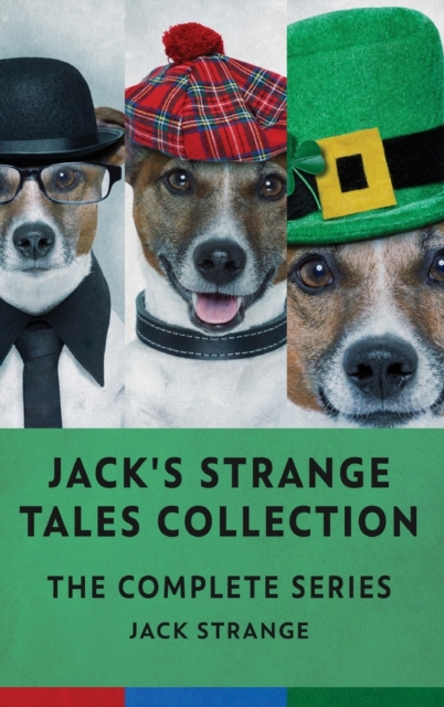 Jack's Strange Tales Collection : The Complete Series, Hardback Book