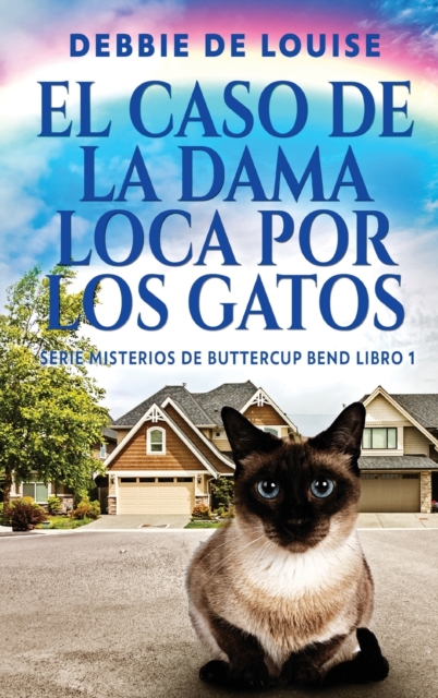 El Caso de la Dama Loca por los Gatos, Hardback Book