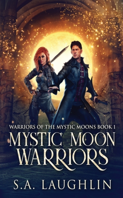 Mystic Moon Warriors, Paperback / softback Book