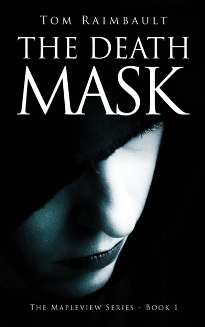 The Death Mask, Hardback Book