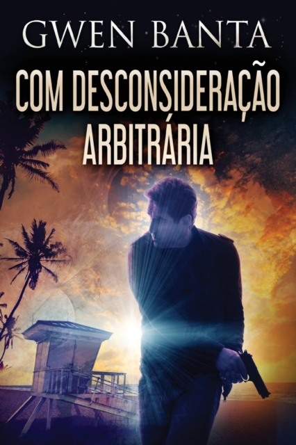 Com Desconsideracao Arbitraria, Paperback / softback Book