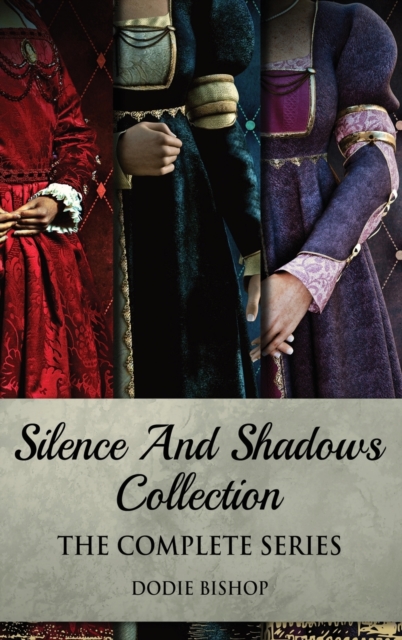 Silence And Shadows Collection : The Complete Series, Hardback Book