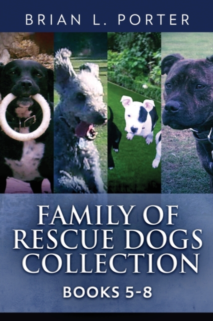 Family Of Rescue Dogs Collection - Books 5-8, Paperback / softback Book